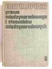 ENCYKLOPEDIA PRAWA MIĘDZYNARODOWEGO I STOSUNKÓW MIĘDZYNARODOWYCH 1976